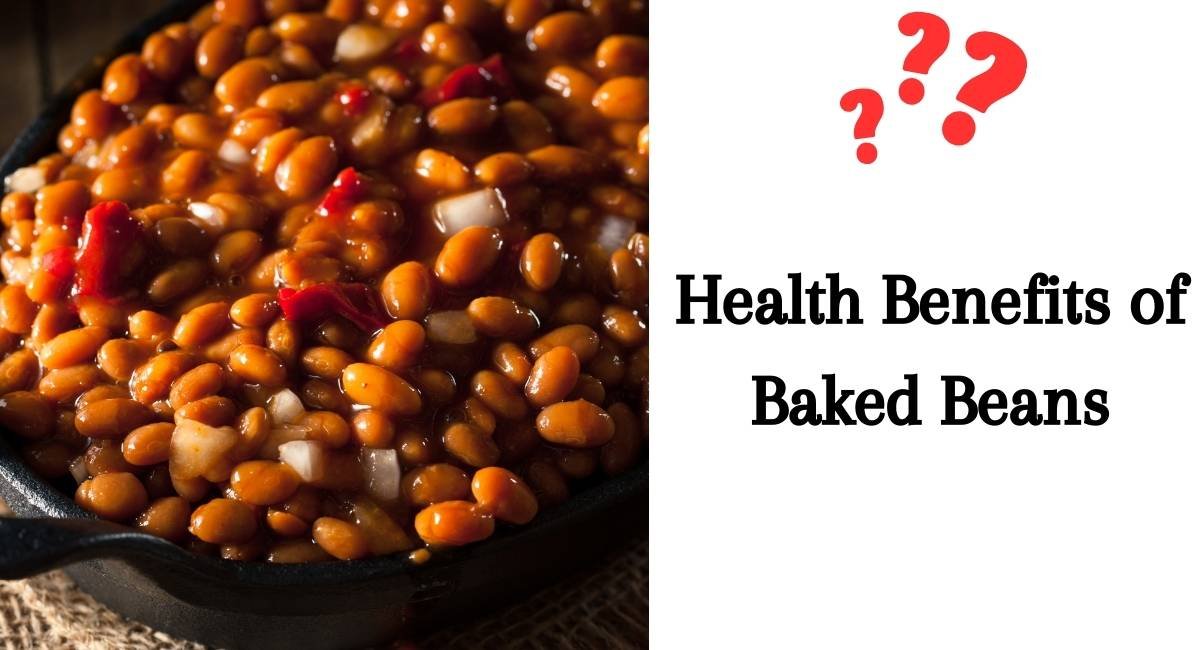 Health Benefits of Baked Beans